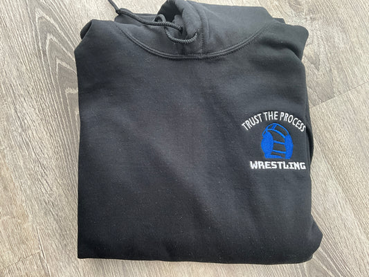 Wrestling Hoodie “Trust The Process”