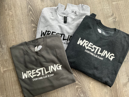 Wrestling Crewneck (Everything Else Is Easy)