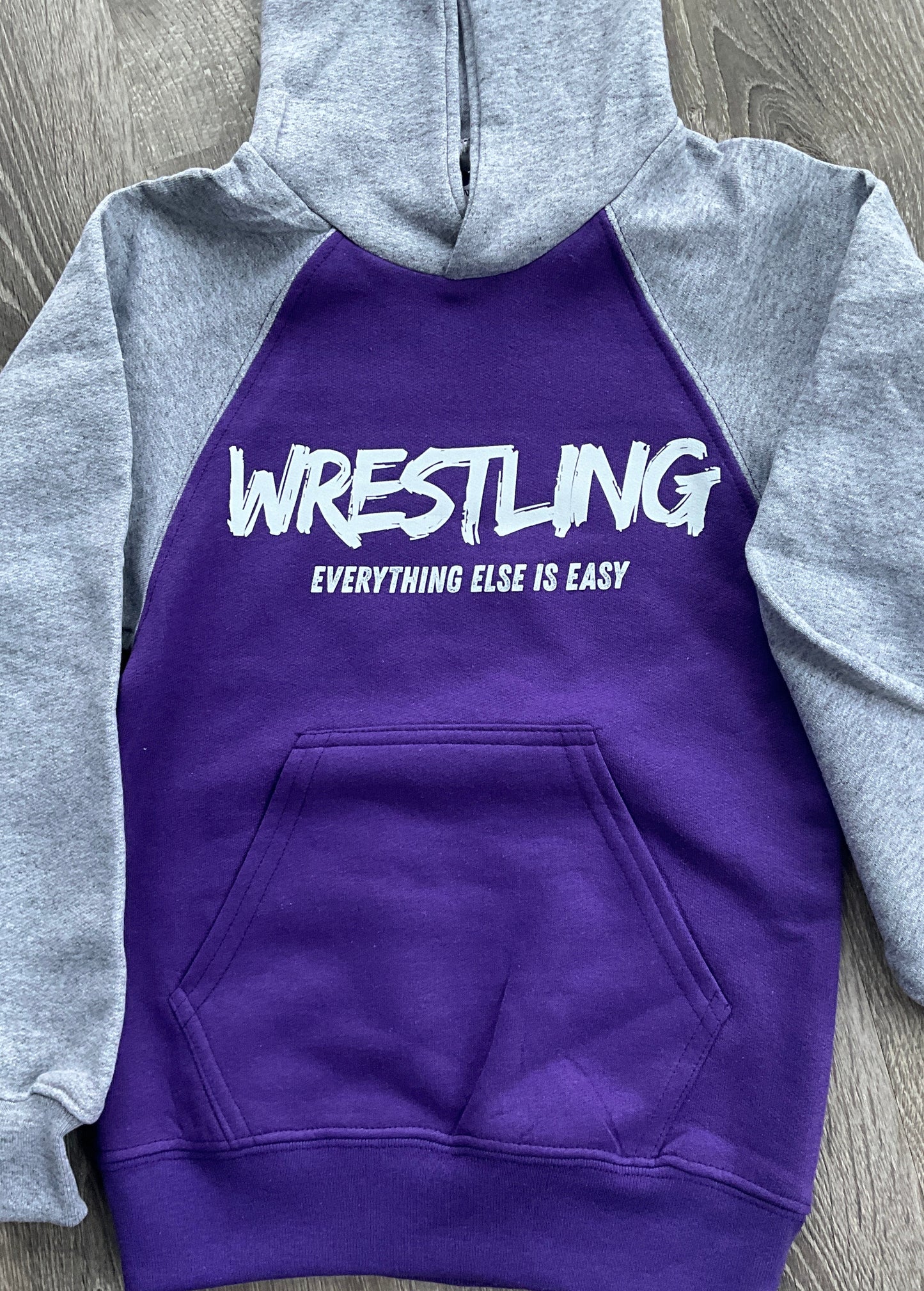 Wrestling Two Tone Hoodie “Everything Else is Easy”